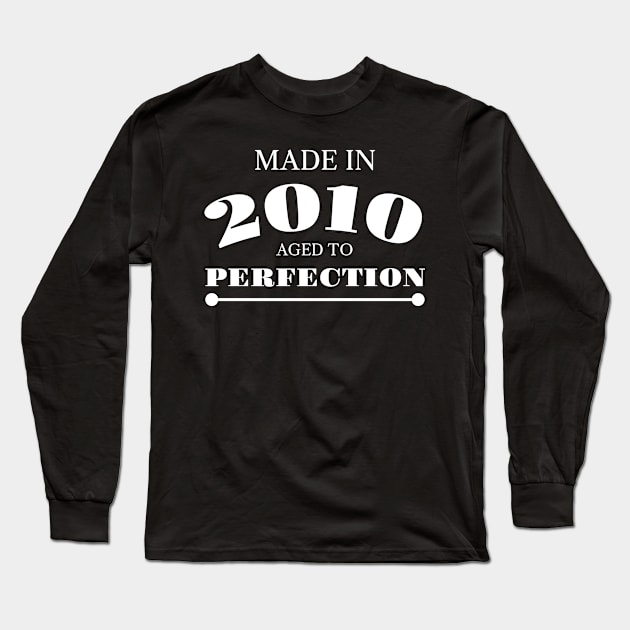 made in 2010 aged to perfection Long Sleeve T-Shirt by LeonAd